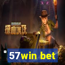 57win bet